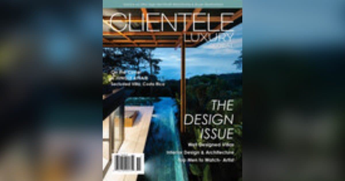 Clientele Luxury Magazine Debuts Q1 2026 Insights on Strategies for High-Net-Worth Real Estate with Top Advisors
